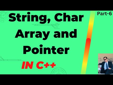 C++ Pointer and String: Part-6 | Pointer and String in C++ | Pointer Variable and Char Array in C++