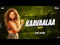 Kaavaalaa Jailer Circuit Remix Tamannaah DJ PR X Dj ABHI