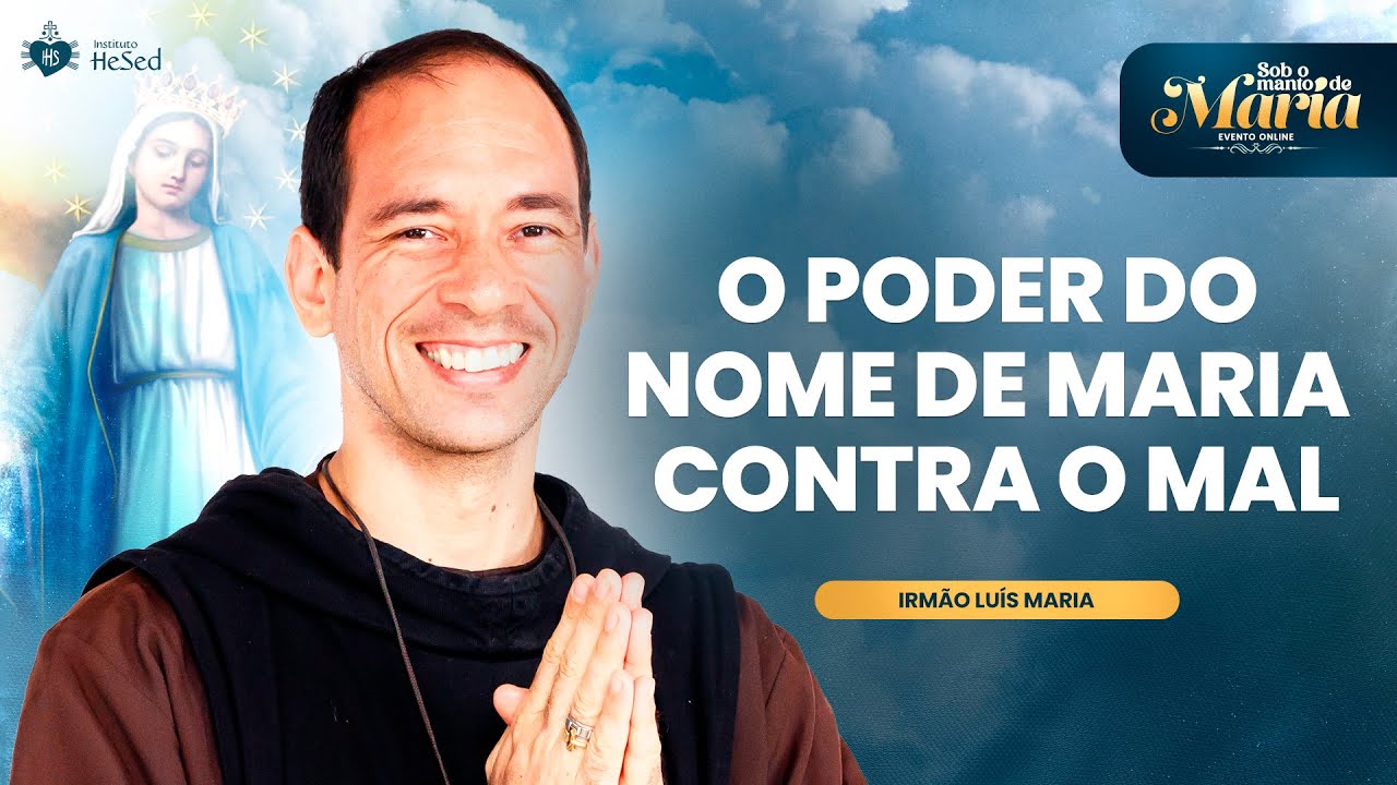 Pregação | Irmão Luis Maria - Sob o Manto de Maria - AO VIVO - 31/05