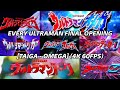 Every Ultraman Final Opening Reiwa Era So Far Taiga Omega 4K 60FPS