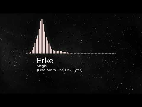 Erke - Slėgis (Feat. Micro One, Hex, Tyfaz)