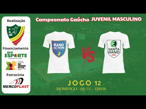 CAMPEONATO GAÚCHO JUVENIL MASCULINO - HANDACTION x SANTAHAND