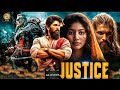 JUSTICE ,, Allu Arjun & Shruti (2024) Full Hindi Dubbed New Movie South Movie 4K