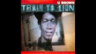 U Brown - Train To Zion - Album