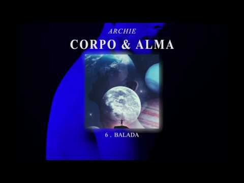 Archie - Balada (Áudio Oficial)