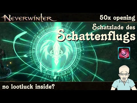 NEVERWINTER: 50x Schatzlade des Schattenflugs öffnen - Showcase Opening - gimme loot PS4/PS5 deutsch