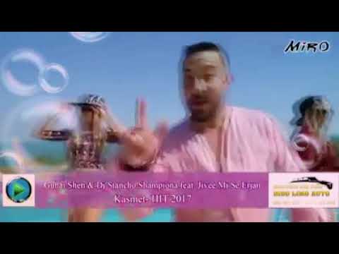 Dj Stancho & Gunay shen 2017