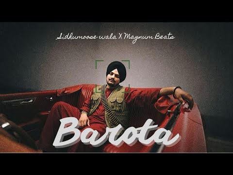 Barota |Sidhumoosewala X Magnum Beats #2025 #folksong 