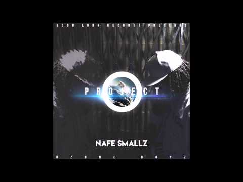Nafe Smallz - Respect Is Due 7/16 [PROJECT O]