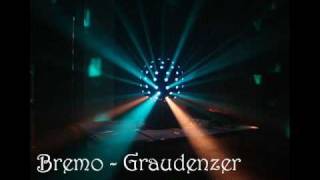 (DJ) Bremo - Graudenzer [BRM Music's 2009]