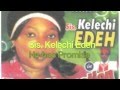 Naija Praise Worship By Sis Kelechi Edeh