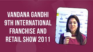 Vandana Gandhi - 9th International Franchise and Retail Show 2011 image