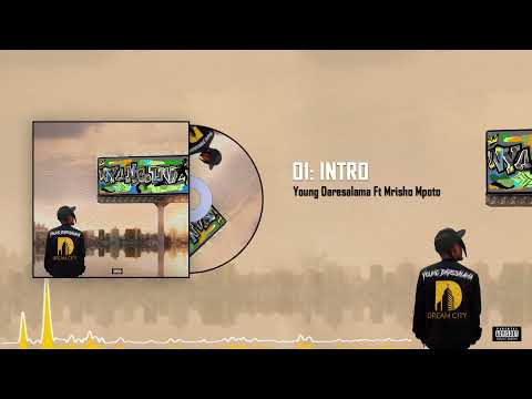 Young Dee ft Mrisho Mpoto - Intro [Track No. 1]
