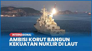 Download lagu Ambisi Laut Kim Jong Un, Korea Utara Minimal Punya 12 Kapal Perang Besar Dilengkapi Nuklir mp3