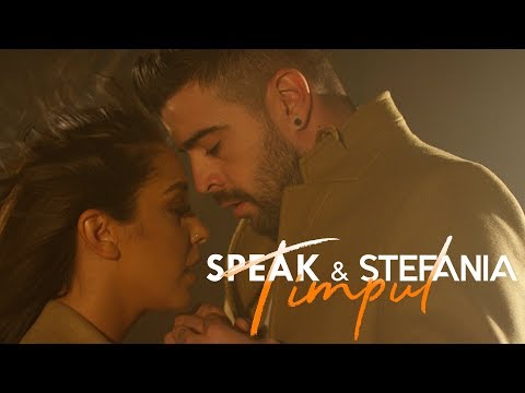 SPEAK & STEFANIA - Timpul | Official Video SPEAK & STEFANIA - Timpul | Official Video
