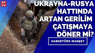 ABD Gemileri Karadeniz’e geliyor…  | Habertürk Manşet - 9 Nisan 2021