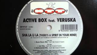 Active Box feat. Veruska - Sha La Li La (There&#39;s A Spirit In Your Mind)