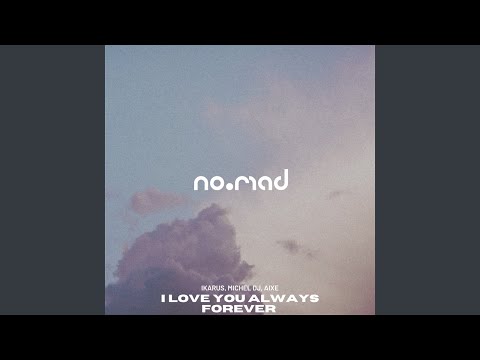 I Love You Always Forever