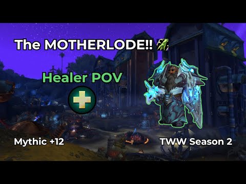 WoW M+ | The MOTHERLODE!! +12 | Restoration Shaman Healer POV | TWW S2