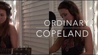 Ordinary - Copeland (Emmy Law)