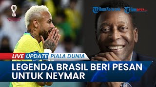 Legenda Brasil Beri Pesan untuk Neymar agar Tak Gantung Sepatu, Pele: Tetaplah Membela Timnas Brasil