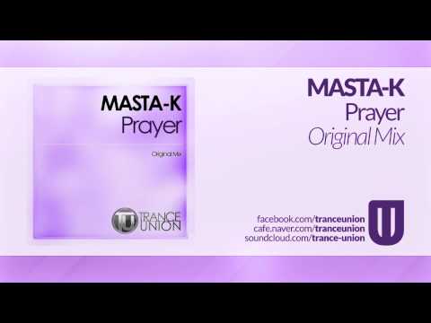 TU014: MASTA-K - Prayer (Original Mix)