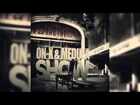 On-X & Meduza - Show