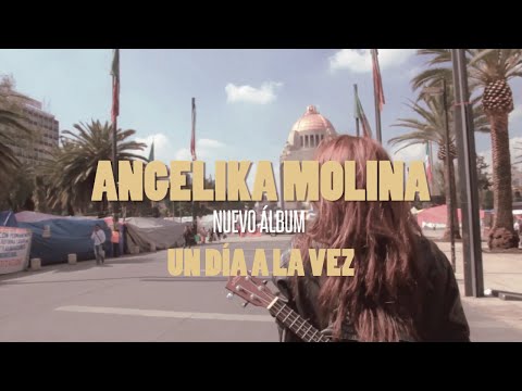 Angelika Molina - Un Día a la Vez (Trailer)