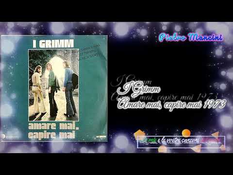 I Grimm - Amare mai, capire mai 1973