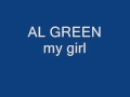 al green my girl