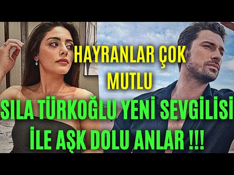 Sıla Türkoğlu is in Love with her New Beloved Alp Navruz!