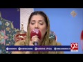 Raya Soniya Madinay Wich ja k by Nooran Lal 25-06-2017 - 92NewsHDPlus
