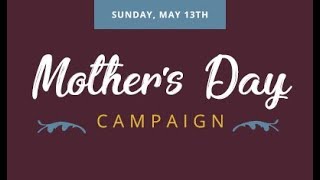 2018 Mother's Day Campaign