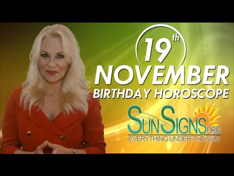 November 19th Zodiac Horoscope Birthday Personality - Scorpio - Part 1