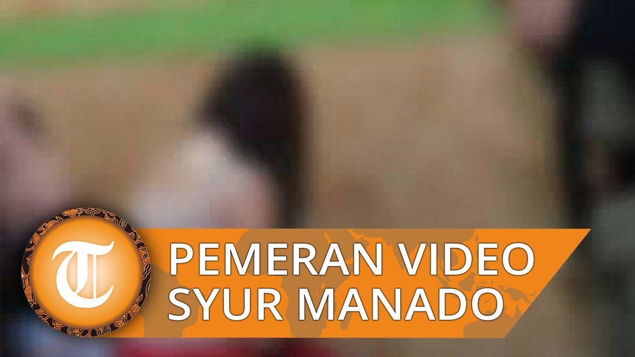 Kondisi Terkini Pemeran Wanita Video Panas Tanpa Busana di Manado, Tubuhnya Kini Kurus - Tribun Video