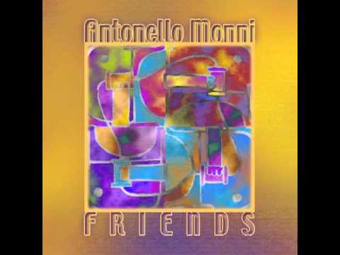 Antonello Monni - Friends II Part