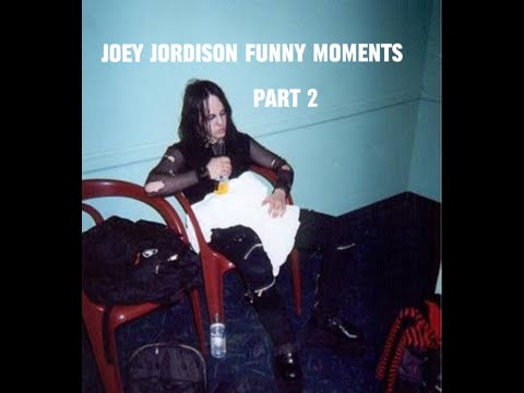 Joey Jordison funny moments part 2