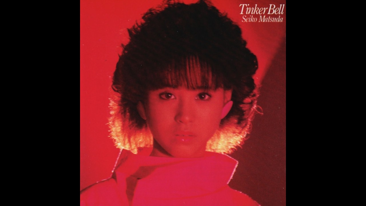 松田聖子 : 1984 : 真っ赤なロードスター