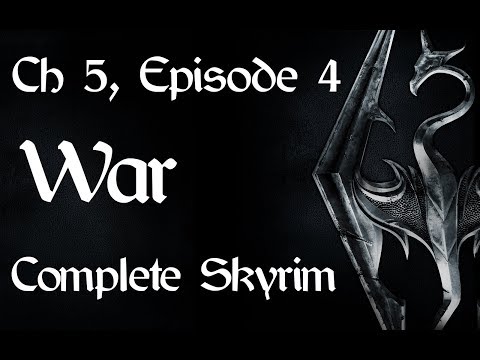 Complete Skyrim Ch 5 #4 - The Battle for Whiterun