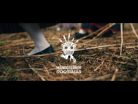 MANDOTERROR - ROOSIAIAS (OFFICIAL VIDEO)