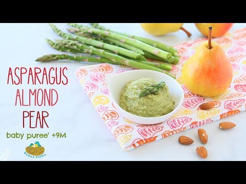 Asparagus Almond Pear Baby Puree' Recipe +9M