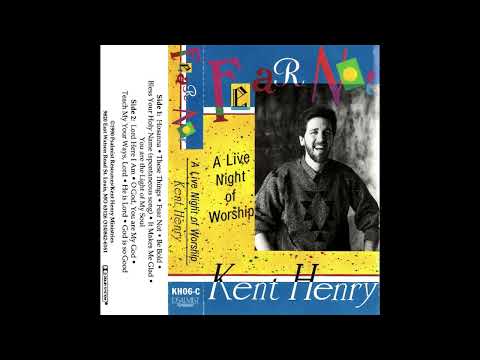 Kent Henry - Fear not (Full Album 1989)