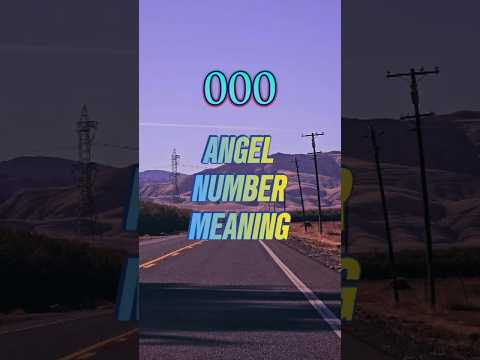 000 Angel Number Meaning. A Powerful Message! #000 #youtubeshorts