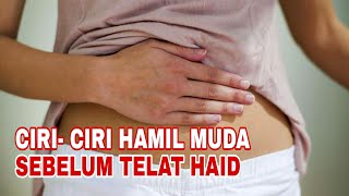 Download lagu Ciri Ciri Hamil Muda Sebelum Telat Haid Yang Jarang Disadari mp3