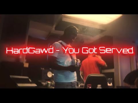 HardGawd - You Got Served