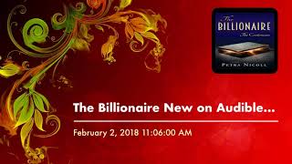 Coming March 1, 2018 "The Billionaire" on Audible