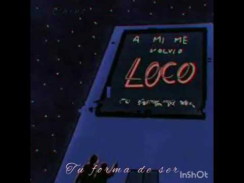 Los Tipitos Ft Emanero-Loco (tu forma de ser) letra