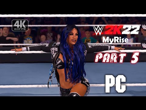 WWE 2K22 MyRise Women's Division Gameplay Part 5 FULL GAME [4K 60FPS PC] - No Commentary