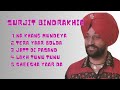 Surjit Bindrakhia The Top 5 Best Punjabi Songs