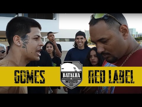 Gomes VS Red Label - Batalha do Museu 419 (1ª FASE)